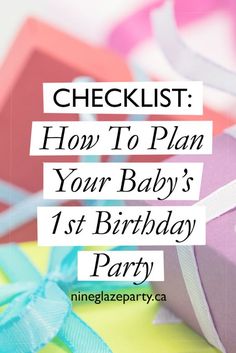 a baby's 1st birthday party checklist