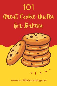 a stack of cookies with the words 101 great cookie quotes for bakers