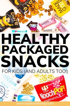 healthy packaged snacks for kids and adults too