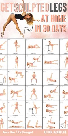 a woman doing yoga poses with the words get sculpted legs at home in 30 days