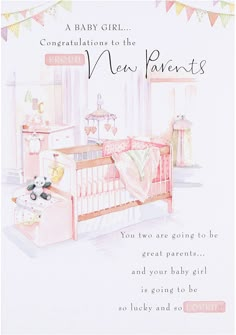 a baby girl congratulations to the new parents card with an illustration of a crib