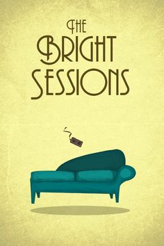 a couch with the words, the bright session on it's back and an image of