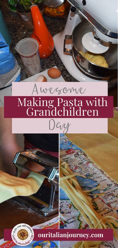 an image of making pasta with grandma's day