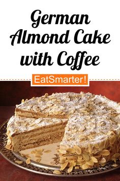 german almond cake with coffee is shown on the cover of eatsmarter's cookbook