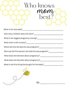 a bee themed baby shower game with the words who knows mom best?