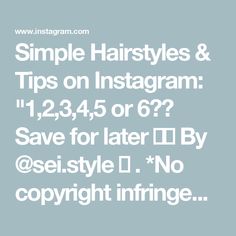 Simple Hairstyles & Tips on Instagram: "1,2,3,4,5 or 6?? Save for later 😍😍
By @sei.style ❤️
.
*No copyright infringement was intended. If you are the author of this video and do not want your video to be posted on this page, please contact me in DM and your video will be deleted as soon as possible. Thank you 🤗
.
#hairstylevideo #hairvideo #videohair #cutehairstyles #hairoftheday #hairstyletutorial #hotd #hairtutorialvideo #hairofinstagram #hairtutorial #hairideas #hairstyleideas  #hairdecoration #tutorialhair #hairtransformation" Simple Hairstyles, Hair Videos Tutorials, Hair Decorations, Copyright Infringement, Hair Transformation, Hair Videos, Hair Tutorial, Easy Hairstyles, Cute Hairstyles