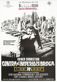 The French Connection Movie Poster Posters Movie posters, famous, popular, classic, cartoon, film, cinema, high resolution movie poster print sales types; matte, coated, canvas, forex buy as images, print high quality poster. pfilm1265The French Connectio Spanish Movies, The French Connection, Noir Movie, Movie Studios, Information Poster, Poster Movie, West Side Story, Original Movie Posters, Forrest Gump