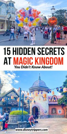 the main street in disneyland's magic kingdom with text overlay that reads 15 hidden secrets at magic kingdom you didn't know about