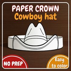 the paper crown cowboy hat is on display