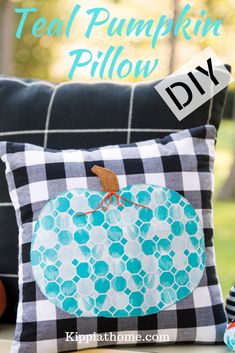 a pumpkin pillow with the words teal pumpkin pillow diy on it