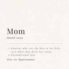 the words mom are written in black and white