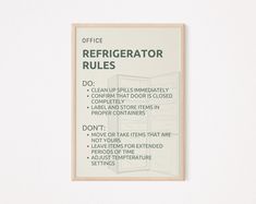 an office refrigerator rules poster hanging on the wall in front of a white wall with black lettering