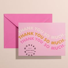 a pink card with the words thank you so much on it