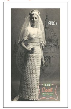 an old photo of a woman wearing a wedding dress and veil with the words retro crochet written on it