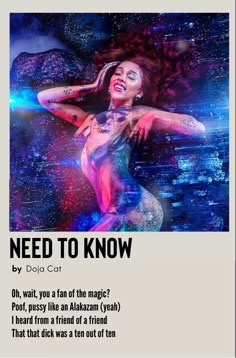 a poster with the words need to know