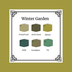 the winter garden color scheme is shown in green, brown and beige colors with an ornate border