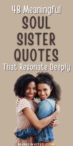 Words To Describe Sister, Soul Sister Captions For Instagram, My Soul Sister Quotes, Soul Sister Birthday Wishes, Soul Sister Quotes Meaningful, Soul Sister Quotes My Best Friend, Friend Like A Sister Quotes, Happy Birthday Soul Sister Quotes, Soulsister Quote