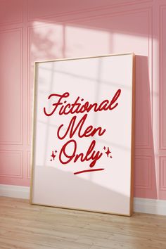 a poster with the words'national men only'on it in front of a pink wall