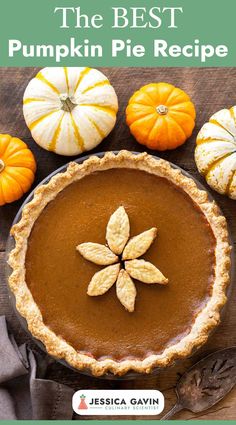 the best pumpkin pie recipe on a wooden table