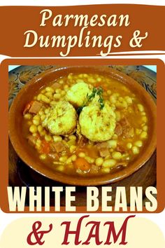 white beans and ham soup with dumplings in a bowl