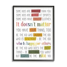 a colorful poster with the words it doesn't matter to be happy for others