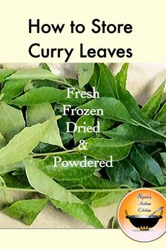 How to store curry leaves
How to freeze curry leaves
How to dry Curry leaves in the microwave 
How to dry Curry leaves in the Air Fryer Pasta Indian Style, Dry Curry, Curry Leaf, Vegetarian Curry, Indian Dessert Recipes, Indian Kitchen, Curry Leaves, Biryani