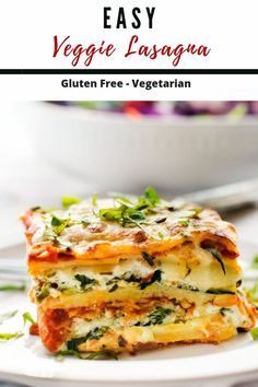 lasagna stacked on top of each other with text overlay that reads easy veggie lasagna