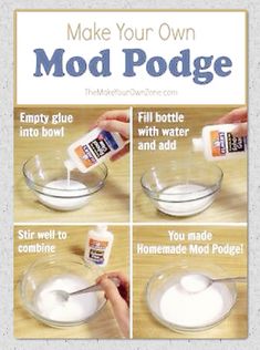 how to make your own mod podge