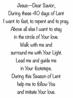 the poem for jesus dear savor, during these 4 - days of lent i want to