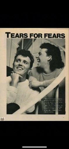 an advertisement for tears for fears with two men laughing and one holding his arm around the other's neck