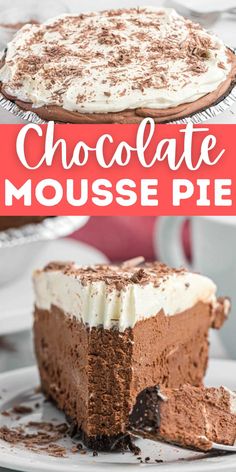 chocolate mousse pie on a white plate with text overlay that reads, chocolate mousse pie