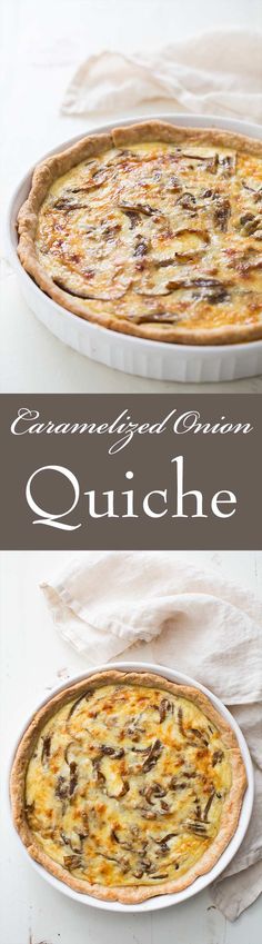 an image of a quiche in a pan with the title overlaying it