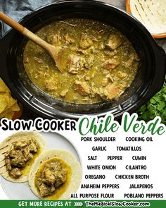 an advertisement for slow cooker chile verde with tortillas and quesadillas