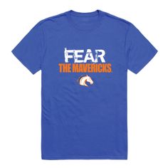 Texas Arlington Mavericks Fear College T-Shirt Collegiate T-shirt For College Events With Team Name, Collegiate T-shirt With University Logo For College Events, Fan Apparel T-shirt With Team Name For College Events, Collegiate Pre-shrunk T-shirt For College Events, Cotton T-shirt With University Logo For College Events, College Tees, Top Colleges, College T Shirts, College Logo