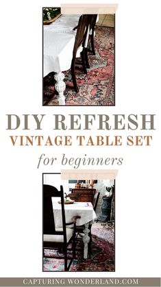 the diy refreshh vintage table set for beginners