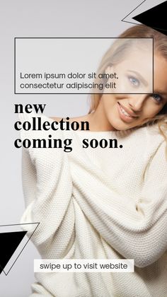 a woman in a white sweater is holding her arms behind her back, with the words new collection coming soon