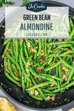 green beans and almonds in a skillet with text overlay that reads, green bean almondine