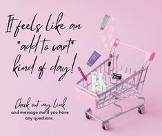 a shopping cart filled with cosmetics on top of a pink background that says, if feels like an accident to can't find any kind of day