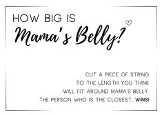 A fun baby shower game to get all guests involved and have the Mama as the center of attention! This printable card gives direct directions to guests explaining how to measure the expecting Mama's belly bump. It can be displayed with a pair of scissors, ribbon, yard, string, etc. so that guests are able to complete the fun activity. Add on to the fun by choosing a small prize for the winner; whoever's string is close enough to the right size around Mama's belly bump is the winner! This digital d Bump It, Belly Bump, Picture Frame Sizes, Fun Baby Shower Games, Fun Baby, Man Den, Baby Shower Game, Baby Party