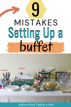 a table with pots and pans on it that says 9 things to do before setting up a buffet