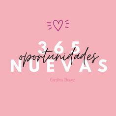 a pink background with the words'3 6 5 n neves'in black and white