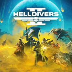 an image of some sci - fi characters in front of a giant blue planet with the words helldivers on it