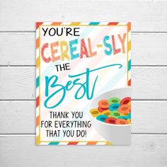 a greeting card for cereal - slay the best thank you for everything that you do