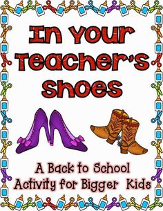 the back to school activity for kids in your teacher's shoes