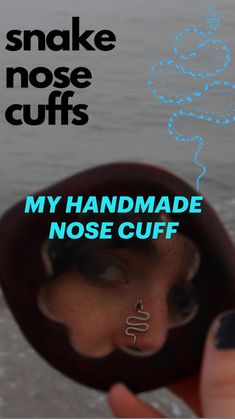 someone is holding their nose in front of the water and there is a message that says, snake nose cuffs