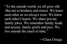 a quote from clara ortega about love and family