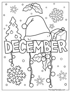 christmas coloring pages with the word december and santa's hat on it, surrounded by snow