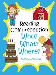 Reading Comprehension Passages and Questions | Wh Questions | Who What Where