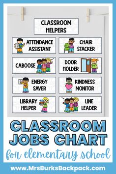 classroom jobs chart for elementary students with the words classroom jobs chart on it and an image of