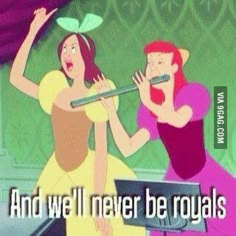 an animated image of two people talking to each other with the caption'and we'll never be royals '